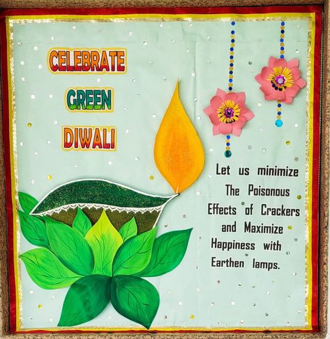 Celebrate Green Diwali Green And Safe Diwali Poster, Green Diwali Board Decoration, Diwali Chart Paper For School, Green Diwali Drawing, Diwali School Project, Green Diwali Poster Drawing, Diwali Boards For School, Green Diwali Poster Creative, Diwali Board Ideas