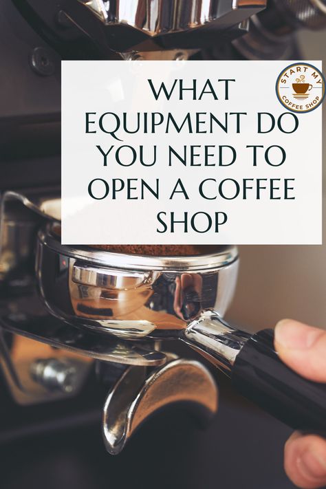 Open A Coffee Shop, Coffee Shop Supplies, Coffee Shop Equipment, Coffee Shop Business Plan, Starting A Coffee Shop, Cafe Business, Mobile Coffee Shop, Opening A Coffee Shop, Coffee Trailer