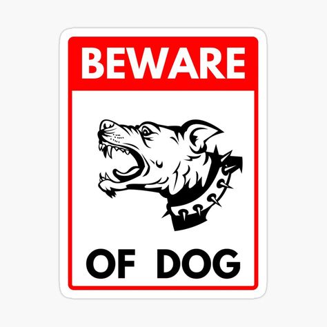 Dog Warning Signs, Beware Of The Dog, Beware Of Dog, Sign Sticker, Warning Sign, Design Sticker, Dog Signs, Red Colour, Warning Signs