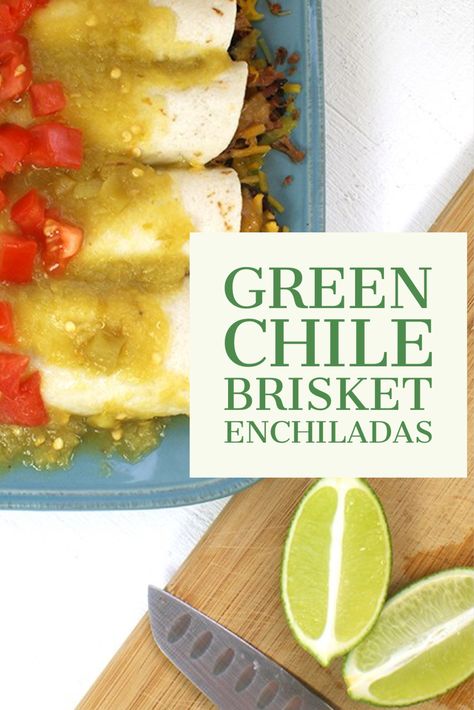 A great recipe for Green Chile Brisket Enchiladas! Leftover Brisket Enchiladas, Brisket Enchiladas Recipe, Recipes With Green Enchilada Sauce, Brisket Enchiladas, Mexico Recipes, Green Chili Enchiladas, Green Chile Enchiladas, Green Chili Sauce, Brisket Tacos