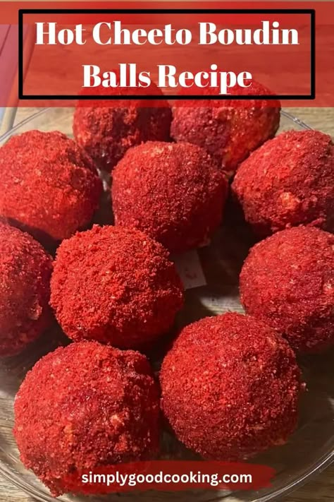 Hot Cheeto Boudin Balls Recipe Fried Boudin Balls, Louisiana Boudin Balls Recipe, Flaming Hot Cheetos Boudin Balls, How To Make Boudin Balls, Boudin Sausage Recipe, Cheeto Recipe, Hot Cheetos Boudin Balls, Fried Boudin Balls Recipe, Cheeto Balls