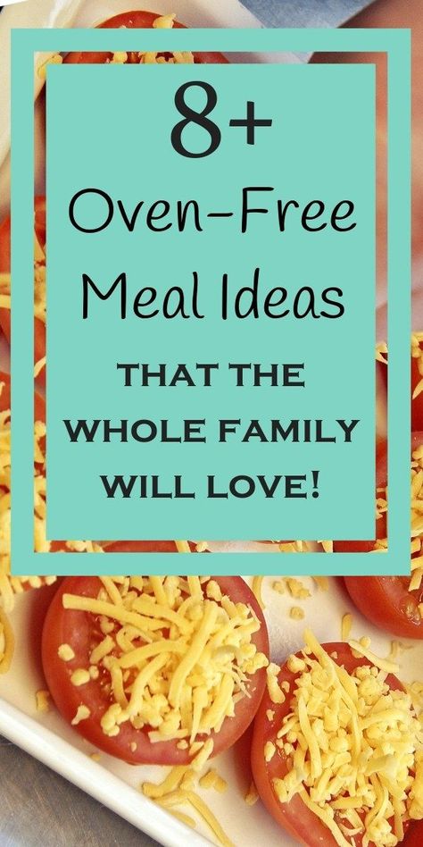 Oven-Free Meal Ideas - recipes to use without an oven and ideas on what to cook for the family when you don't have to use an oven. Dinner Ideas Without An Oven, Cooking Without An Oven, Dinner Ideas No Oven, No Oven Meals, Oven Meals, Meals Without Meat, Simple Dinners, Large Family Meals, Best Oven