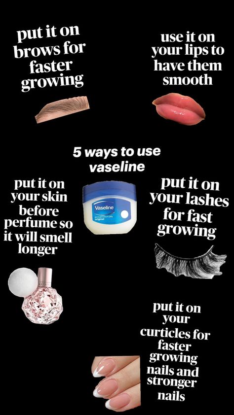 5 ways to use vaseline Where To Put Vaseline On Face, Does Vaseline Help Your Nails Grow, Where To Put Vaseline, What To Do With Vaseline, Vaseline On Nails, Coconut Oil Nails, Ways To Use Vaseline, Vaseline For Hair, Vaseline Rosy Lips