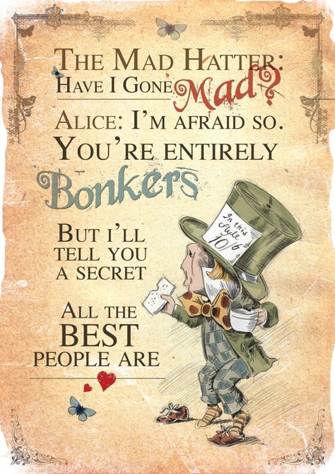 Alice in Wonderland A4 Poster Art - Mad Hatter Tea Party Have I Gone Mad Quote Poster Grafico, Grow Followers, Go Ask Alice, Wonderland Alice, Mad Hatter Party, We're All Mad Here, The Mad Hatter, Postal Vintage, Alice And Wonderland Quotes