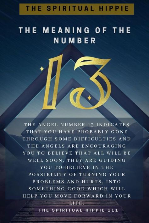 The Number 13 Meaning, 13 Number Meaning, 13 Spiritual Meaning, 13 Meaning Number, 13 Angel Number Meaning, 13 13 Angel Number, 13 Numerology, Number 13 Meaning, 13 Angel Number