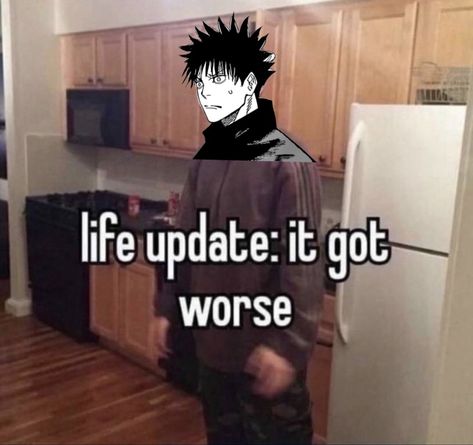 Life Update It Got Worse, Manga Spoilers, Juju On That Beat, Life Update, Jujitsu Kaisen, Ju Jitsu, It's Funny, Funny Anime Pics, Me Me Me Anime