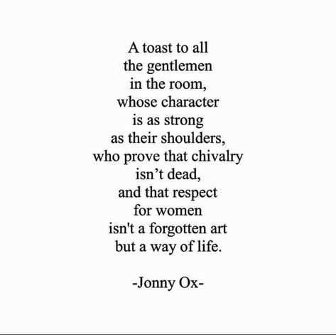 Chivalry Quotes, Twin Flame Love, Soul Connection, Love And Lust, A Way Of Life, Have A Laugh, Speak The Truth, More Than Words, Love Can