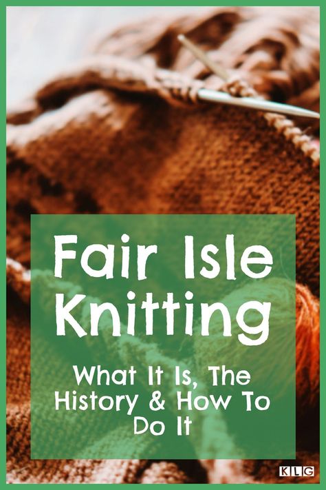 Something you should know straight off the bat; #FairIsleknitting isn’t complicated. I’m serious. This #knittingtechnique is easy to learn, and it looks beautiful when you’re done! Welcome to my guide on how to do #FairIsle knitting. https://knitlikegranny.com/fair-isle/ Beginner Fair Isle Knitting Patterns, How To Do Fair Isle Knitting, How To Knit Fair Isle Video Tutorials, Fare Isle Knitting Hat Patterns, Fair Isle Knitting Patterns Free, Fairisle Patterns, Alice Starmore Fair Isles, Knit Fair Isle, Stranded Knitting