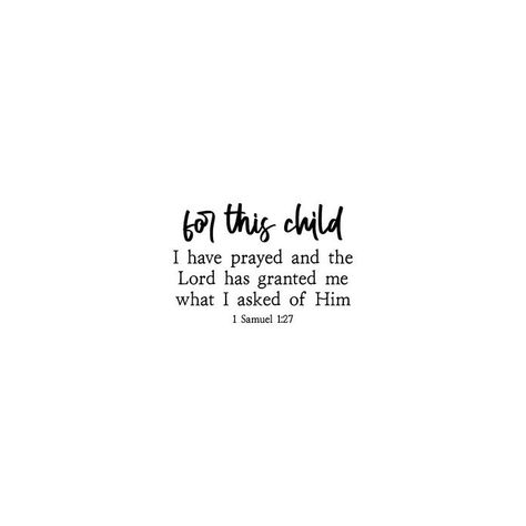 Quotes About Babies, 1 Samuel 1 27, Scripture Quote, 1 Samuel, Baby Quotes, The Lord, Bible Quotes, Bible, Quotes