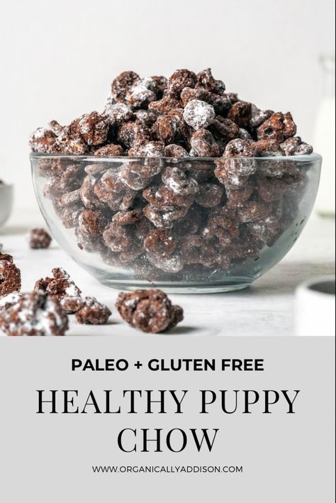 This healthy Puppy Chow (Muddy Buddies) recipe is the best! This is the most delicious snack or dessert. This classic is made in a healthier way with almond butter, dark chocolate and homemade powdered sugar. This recipe is Paleo, Grain Free, Gluten Free and Dairy Free! Healthy Puppy Chow, Paleo Cereal, Heart Healthy Desserts, Puppy Chow Recipe, Organically Addison, Gluten Free Snack, Chow Recipe, Chocolate Cereal, Best Paleo Recipes