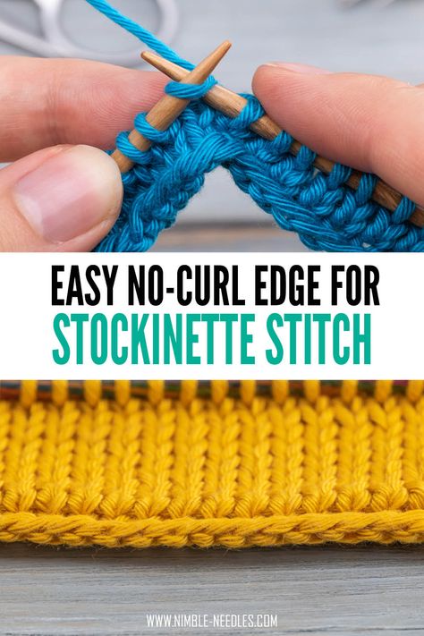 Easy no-curle edge to fix rolled in edges when knitting stockinette stitch. No more curling. Knitting Crafts, Knitting Hacks, Knitting Help, Knitting Stitches Tutorial, Knitting Basics, Fair Isles, Knitting Instructions, Easy Knitting Patterns, Scarf Knitting Patterns