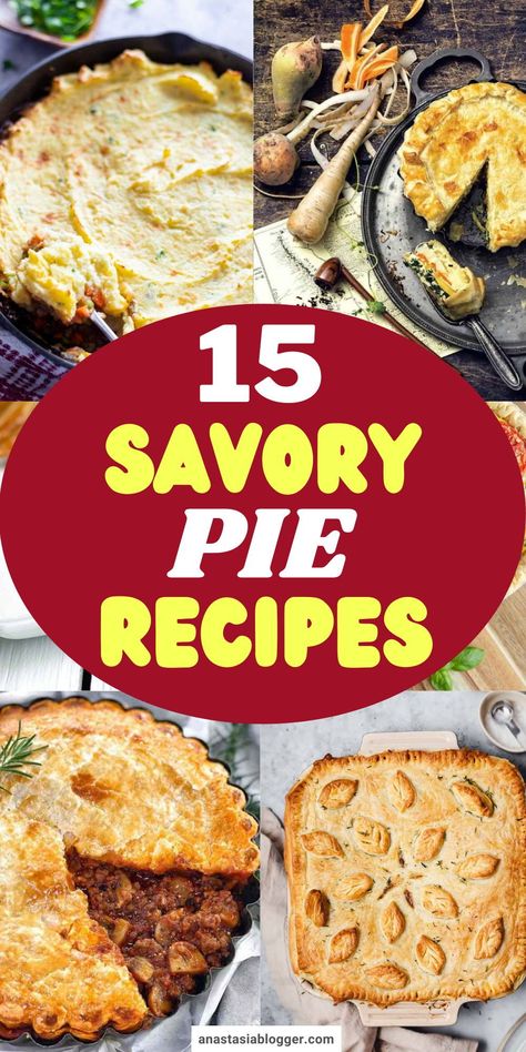 Who wouldn't want to be surprised with what kind of pies are in front of them? Here are 15 classic and savory pie recipes everyone will love! #pierecipes Pie Crust Supper Ideas, Hearty Pie Recipes, Sausage Pot Pie Recipe, What To Do With Pie Crust Dinners, Best Savory Pie Recipes, Savory Recipes Using Pie Crust, Savory Meat Pie Recipes, Pie Crust Filling Ideas Savory, Pie Savory Recipes