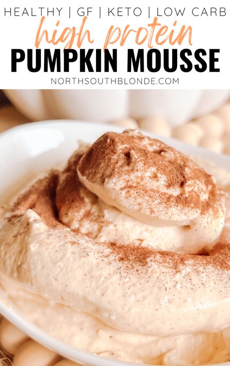 Pumpkin Protein Dessert, Keto Pumpkin Whip, Protein Pumpkin Fluff, Pumpkin Pie Protein Fluff, High Protein Desserts Pumpkin, Healthy Pumpkin Mousse, Pumpkin Pie Protein Powder Recipes, Fall Dessert Recipes Healthy, Pumpkin Moose