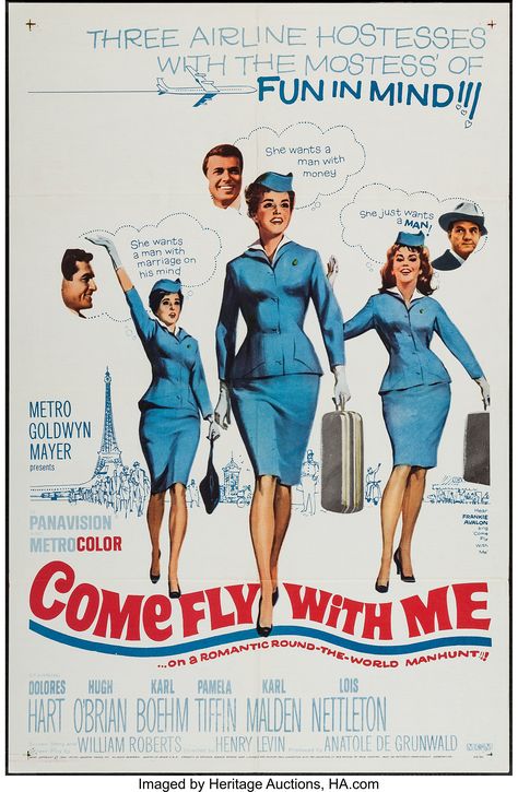 Hugh O'brian, Dolores Hart, Don Murray, Karl Malden, Vintage Airline Posters, Fly With Me, Old Movie, Come Fly With Me, Vintage Airlines