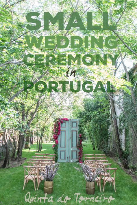 Small Wedding Locations, Portugal Wedding Venues, Small Garden Wedding, Lisbon Wedding, Wedding Villa, Renewal Ceremony, All Inclusive Wedding Packages, Vow Renewal Ceremony, All Inclusive Wedding