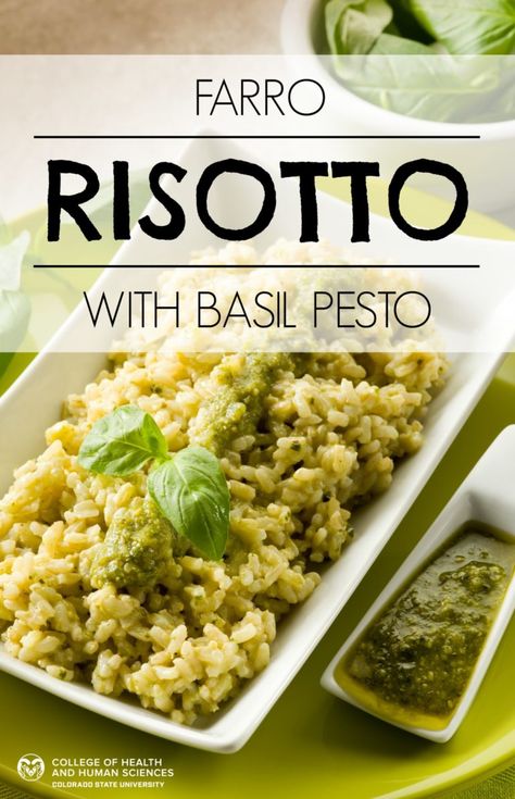 Pesto Risotto, Farro Risotto, Farro Recipes, Farro Salad, Colorado State University, Risotto Recipes, Healthy Food Options, Pesto Recipe, Pesto Sauce