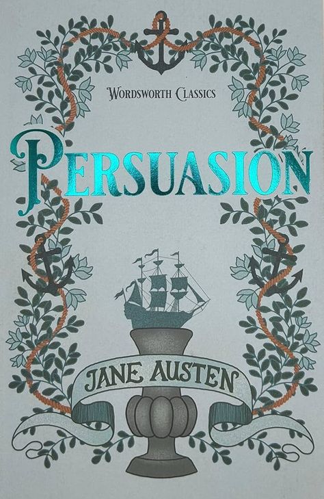 Persuasion (Wordsworth Classics): Amazon.co.uk: Austen, Jane, Jordan, Elaine, Carabine, Dr Keith: 9781853260568: Books Persuasion By Jane Austen, Anne Elliot, Regency Books, Wordsworth Classics, Persuasion Jane Austen, Romance Book Covers, Jane Austen Books, Book Cover Illustration, Penguin Books