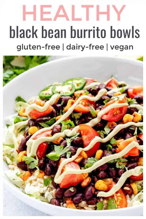 Black Bean & Burrito Bowls | Haute & Healthy Living Burrito Bowl Sauce, Burrito Bowl Meal Prep, Healthy Burrito Bowl, Meatless Meals Healthy, Black Bean Burrito, Vegetarian Burrito, Bean Burrito, Healthy Beans, Avocado Creme