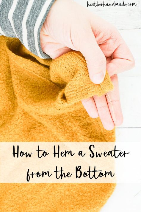 How To Shorten A Knitted Sweater, Shorten A Sweater, How To Hem A Sweater, Shorten Sweater Length, How To Shorten A Sweater, How To Hem Sweater Sleeves, Refashion Clothes Tutorial, Twin Needle Sewing, How To Upcycle Clothes