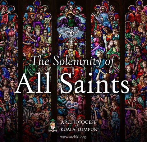 The Solemnity of All Saints Solemnity Of All Saints, All Saints Day Pubmat, Liturgical Seasons, Latin Mass, 1 November, All Saints Day, All Saints, Dates, Design Ideas