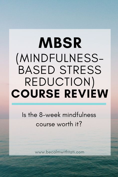 Mbsr Mindfulness, Adult Activities, Uc San Diego, Mindfulness Books, Clinical Social Work, Be Calm, Health Blogger, Best Meditation, Is It Worth It