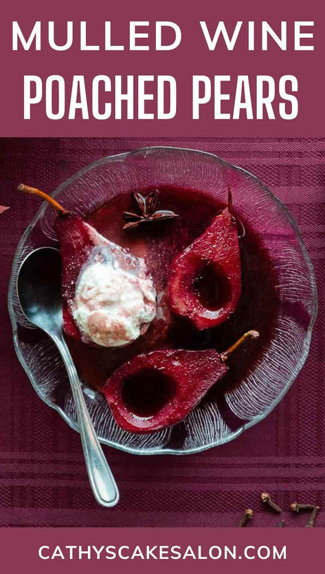 Mulled Wine Poached Pears in Red Wine Pouch Pear Recipe, Christmas Lunch Party, Healthy Sugar Free Desserts, Red Wine Poached Pears, Pears In Red Wine, Pickled Pears, Pear Wine, Wine Marinade, Avocado Frosting