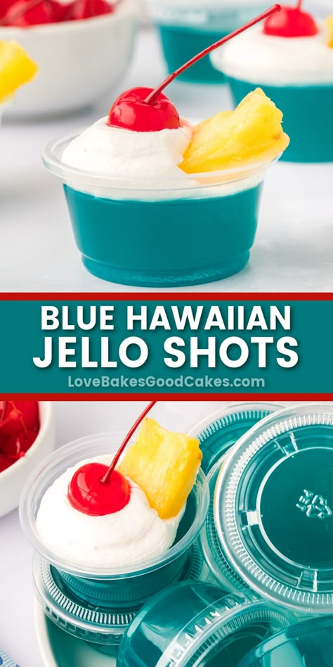 Blue Hawaiian Jello Shots pin collage Hawaiian Jello Shots, Blue Hawaiian Jello Shots, Blue Jello, Jelly Shots, Dessert Shots, Jello Shot Recipes, Shot Recipes, Party Food And Drinks, Best Comfort Food