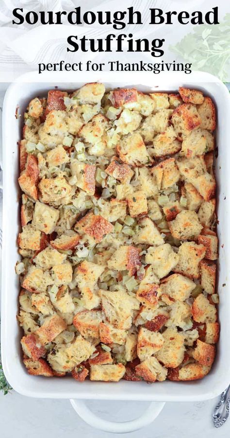 Sourdough Bread Stuffing, Sourdough Stuffing Recipe, Sourdough Stuffing, Thanksgiving Vegetables Side Dishes, Thanksgiving Vegetable Sides, Bread Stuffing, Thanksgiving Vegetables, Thanksgiving Side Dishes Easy, Au Gratin Recipes