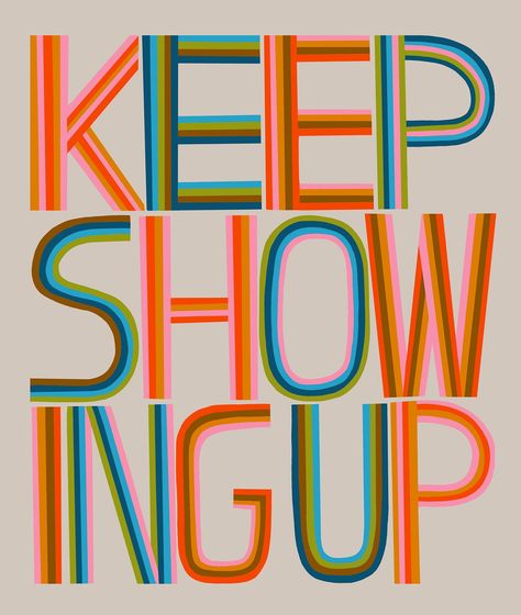 “Keep Showing Up” is an archival print of original artwork by Lisa Congdon. Our acid-free giclée prints are printed on lush matte art paper in Portland Oregon. All open edition prints now have an integrated signature for authenticity. Please note that Lisa's artwork features brush textures and “distress" that are intentional and part of her visual vocabulary and style. Open edition. Print Measures: 11 inches tall x 8.5 inches wide.Designed + Printed in Portland, Oregon*Woman Owned Business Lisa Congdon is an internationally known fine artist, illustrator and writer. She makes art for clients around the globe, is the author of ten books, and hosts a podcast. Lisa is self-taught and didn’t achieve momentum in her career until she was nearly 40 years old. Despite her untraditional path, Lisa Lisa Congdon, 2020 Vision, Glassine Envelopes, Happy Words, Bee Happy, Sign Printing, Quotable Quotes, How To Make Notes, Show Up