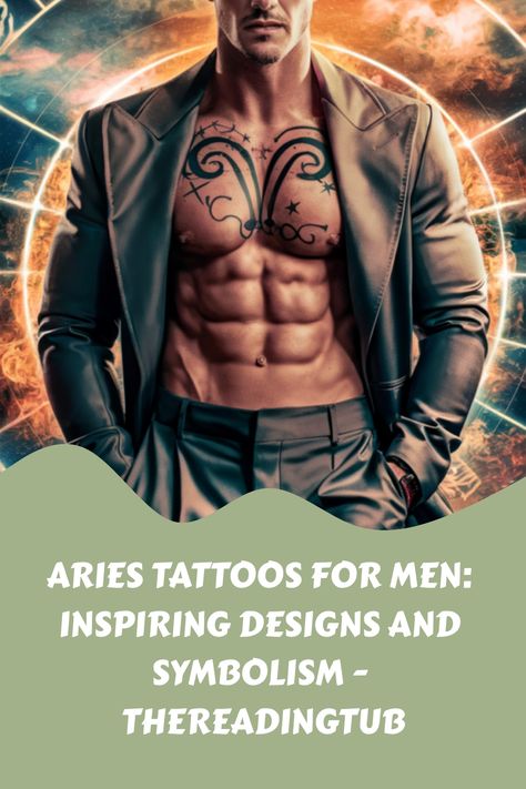 If you are an Aries man looking for a tattoo that embodies your strong and ambitious nature, then Aries tattoos are the perfect choice for you. Aries tattoos Aries Tattoo For Men, Aquarius Men Love, Aries Tattoo Designs, Aries Compatibility, Aries Constellation Tattoo, Aries Tattoos, Aries Constellation, Aries And Aquarius, Aries Zodiac Facts