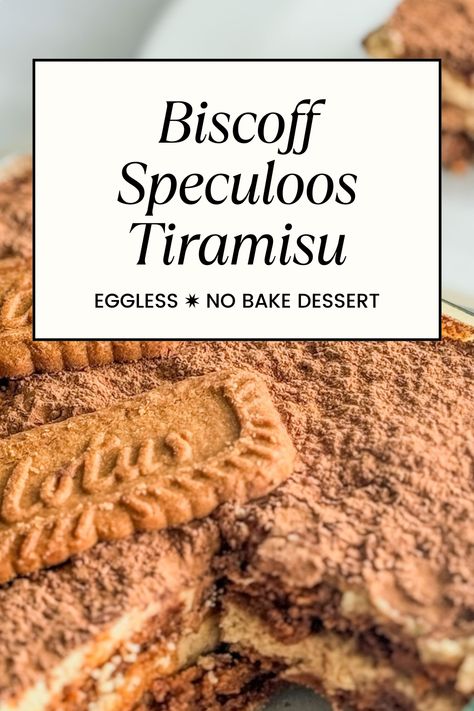 Biscoff (Speculoos) Tiramisu with Cookie Butter - Nomad Test Kitchen Biscoff Cookies Desserts, Belgian Cookies, Biscoff Desserts, Biscoff Tiramisu, Biscoff Dessert, Tiramisu Cookies, Speculoos Cookies, Biscoff Cookie Butter, Biscoff Cookies