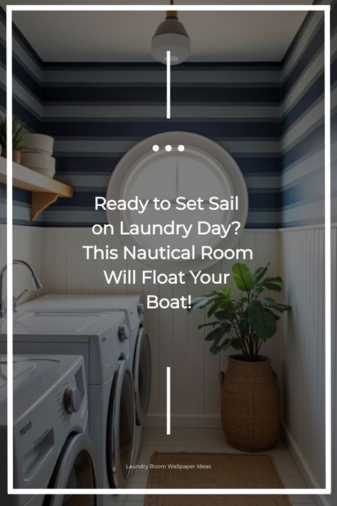 Nautical laundry room featuring blue and white striped wallpaper and rattan accents Creative Wallpaper Ideas, Laundry Room Wallpaper Ideas, Wallpaper Laundry Room, Beach House Getaway, Wallpaper Laundry, Room Wallpaper Ideas, Nautical Room, Statement Wallpaper, Laundry Room Wallpaper