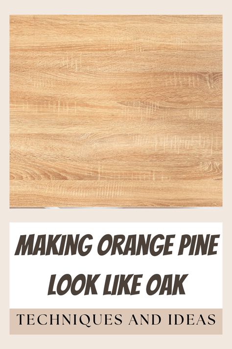 How To Make Yellow Pine Look Like White Oak, Light Stain For Pine Wood, Staining Yellow Pine, Pine To Look Like White Oak, Staining Ikea Pine Furniture, Best Stains For Maple Wood, White Oak Look On Pine, Stain Pine To Look Like Oak, How To Take The Yellow Out Of Pine Wood