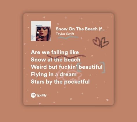 Snow On The Beach Spotify, Snow On The Beach Aesthetic Taylor Swift, Snow On The Beach Taylor Swift, Snow On The Beach Taylor, Taylor Swift Spotify, Snow On The Beach, Aesthetic Taylor Swift, Lana Del Rey Aesthetic, Aesthetic Spotify