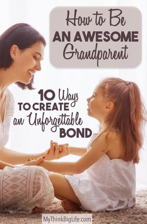 Here are 10 ways you can create a healthy, fun, and loving, bond with your grandchildren and their parents. This is how to be an AWESOME grandparent. Grandma Journal, Grandparents Activities, Grandparents Quotes, Grandma Quotes, Grandmothers Love, New Grandparents, Confidence Kids, Smart Parenting, Baby Sleep Problems