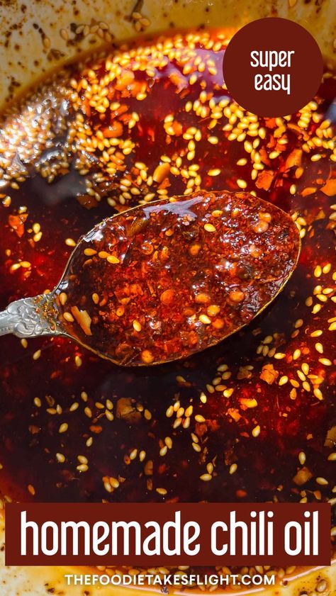 Easy Chili Oil Recipe - The Foodie Takes Flight Red Chili Oil Recipe, Recipes With Chili Garlic Sauce, Simple Chili, Easy Homemade Chili, Chili Oil Recipe, Garlic Sauce Recipe, Chilli Oil, Easy Chili, Homemade Chili