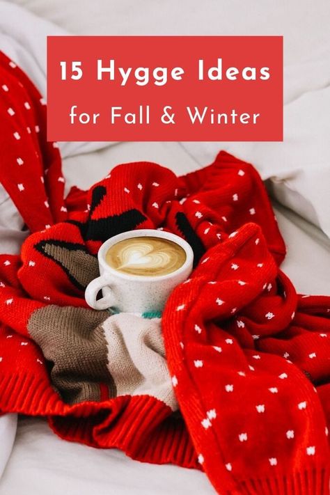 Best 15 Hygge Ideas for Fall and Winter, the ultimate time to indulge in hygge, the Danish concept of cozy contentment. 15 easy and simple ways to adopt Scandinavian habits that will make the cold season more peaceful and cozy and will make an allover positive impact on your lifestyle. Find tips for home decor, minimalism and hygge activities to enjoy all winter long #hygge #lifestyle #mindfulness #mindfulliving #scandinavianstyle Hygge Activities Winter, Hygge Party Ideas, Fall Homemaking, Hygge Dinner, Hygge Activities, Hygge Recipes, Grilled Beef Ribs, Soup Party, Fall Hygge