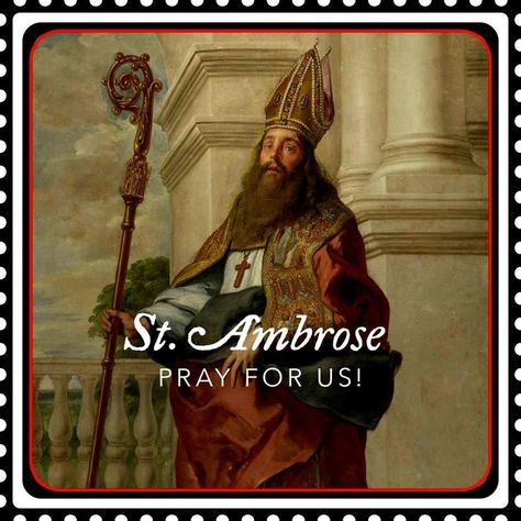 St. Ambrose St Ambrose, Latin Mass, Pray For Us, Catholic Church