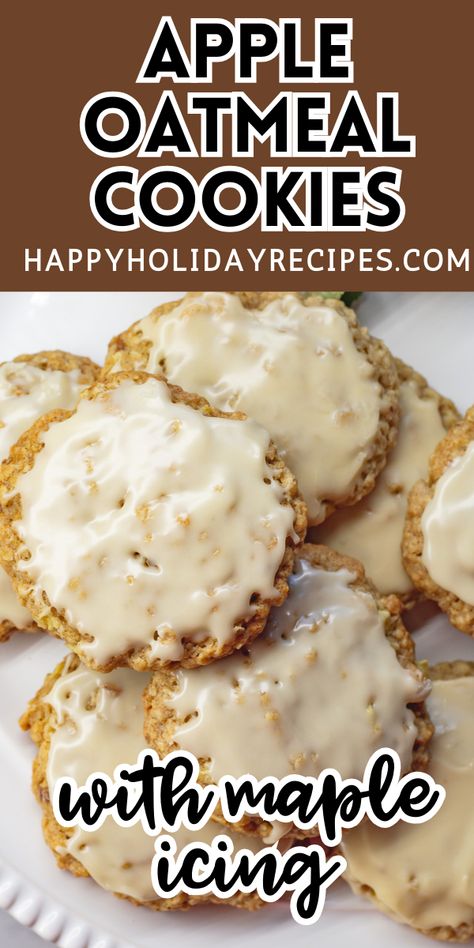 Apple oatmeal cookies on a plate. Oatmeal Apple Cookies, Maple Oatmeal Cookies, Apple Cookies Recipes, Maple Syrup Glaze, Oatmeal Apple, Maple Oatmeal, Apple Oatmeal Cookies, Apple Pie Bars, No Bake Pumpkin Pie