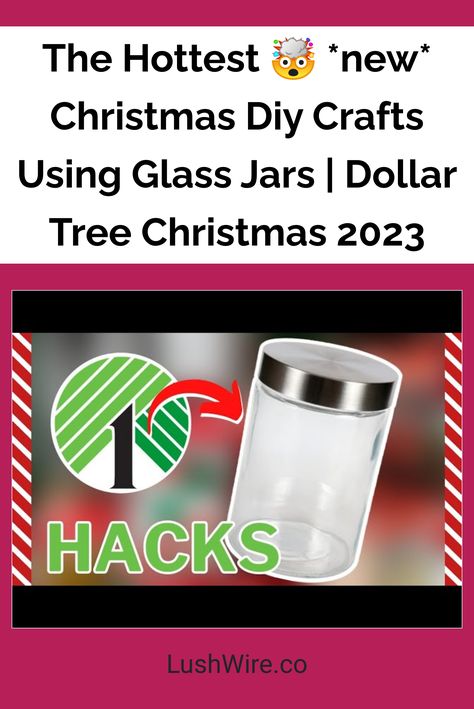 The Hottest 🤯 *new* Christmas Diy Crafts Using Glass Jars | Dollar Tree Christmas 2023 Dollar Tree Jar Crafts, Dollar Tree Jars Diy Projects, Diy Candy Jars Ideas, Dollar Tree Glass Jars, Candle Jar Decorating Ideas, Diy Glass Jars Ideas, Plastic Jar Crafts, Glass Jar Diy, Christmas Glass Jars