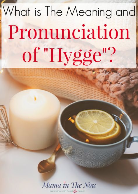 Learn the meaning of hygge and how to pronounce it. Danish coziness explained by a Dane. Hygge explained. Danish happiness can be explained with one simple word: "hygge" - learn all about it. #Hygge #Happiness #Denmark #Danish #Coziness #SimpleLife #Hyggelig #TheDanishWay #MamaintheNow #Hyggelife Hygge Tips, Hygge Inspiration, What Is Hygge, Danish Language, Danish Hygge, Hygge Living, Hygge Life, Inspirational Blogs, Hygge Lifestyle