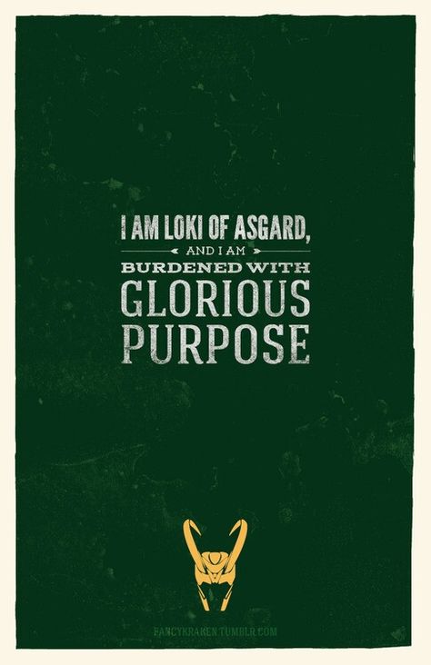 Loki Quote Mar Vell, Loki God, Loki Quotes, Glorious Purpose, Loki Aesthetic, Loki Wallpaper, Avengers Quotes, Marvel Loki, Avengers Pictures