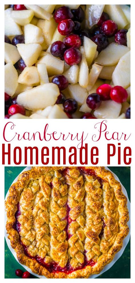 Cranberry Pear Pie, Thanksgiving Recipes Dessert Pies, Holiday Baking Thanksgiving, Pear Pie Recipe, Dessert Pies, Cranberry Dessert, Cranberry Pear, Pear Pie, Baker By Nature