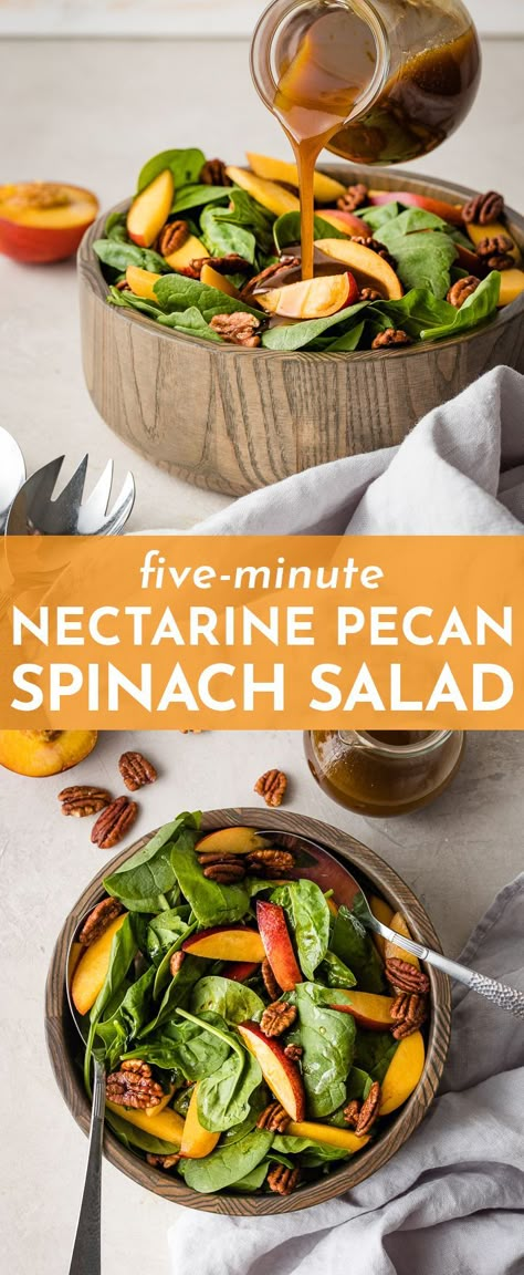 Seasonal Salads Summer, Spinach Salad Recipes Dressing, Salad With Nectarines, Pecan Salad Recipe, Garden Salad Recipe, Nectarine Salad, Simple Spinach Salad, Salads Healthy, Nectarine Recipes