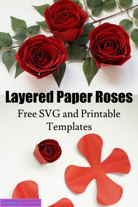 Easy Cricut project idea with free SVG templates Paper Rose Template Free Cricut, Layered Flower Svg Free, Cricut Paper Flowers Templates Free, Cricut Flowers Templates, Cricut Roses, Rose Svg Free, Flower Templates Printable Free, Cricut Flowers, Simple Paper Flower