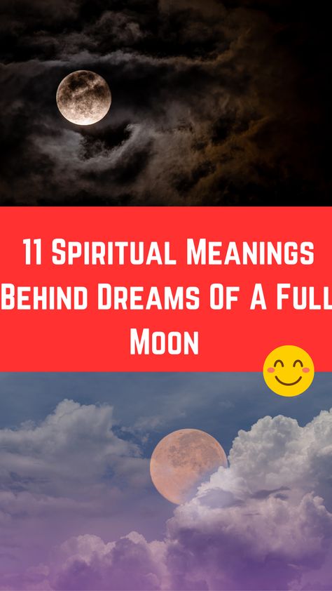 11 Spiritual Meanings Behind Dreams Of A Full Moon (A Guide) Full Moon Meaning Spiritual, Full Moon Meaning, Moon Meaning, Spiritual People, 2 Moons, Dream Meanings, Spiritual Meaning, New Moon, Full Moon