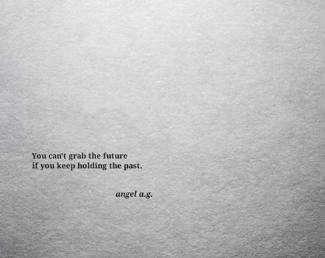 Quotes About The Past Life Lessons, Quotes For Letting Go Of The Past, Let Go Of The Past Tattoos, Quotes On Letting Go Of The Past, The Past Is In The Past, Past Quotes Let Go Of The, Quotes About The Past Letting Go, Letting Go Of Past Quotes, It’s Time To Let Go