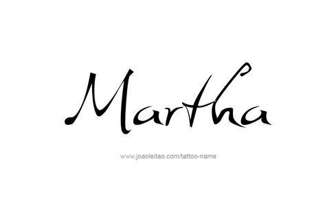 Tattoo Design Name Martha Martha Name, Martin Tattoo, Martin Name, Font Styles Names, Typeface Font, Name Tattoo Designs, Design Name, Female Names, Signature Fonts