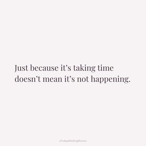 Remember, progress is a journey with its own pace. Keep moving forward and trust the process - just because it's taking time, doesn't mean it's not happening. 🌟  #motivation #mindset #confidence #successful #womenempowerment Just Because It Takes Time Doesn’t Mean It’s Not Happening, Just Keep Going, 2025 Vision, All The Feels, Keep Moving Forward, Trust The Process, Keep Moving, Mean It, New Chapter