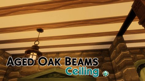 Maxis Match CC World - S4CC Finds, FREE downloads for The Sims 4 Sims 4 Ceiling, Beams Ceiling, Sims 4 Base Game, Oak Beams, Die Sims 4, Maxis Match Cc, Sims 4 Studio, Sims 4 Build, Ceiling Beams